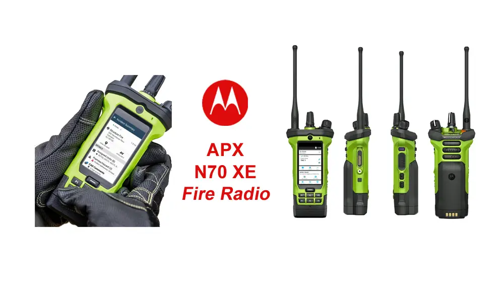 APX N70 XE - New Fire Radio Standard